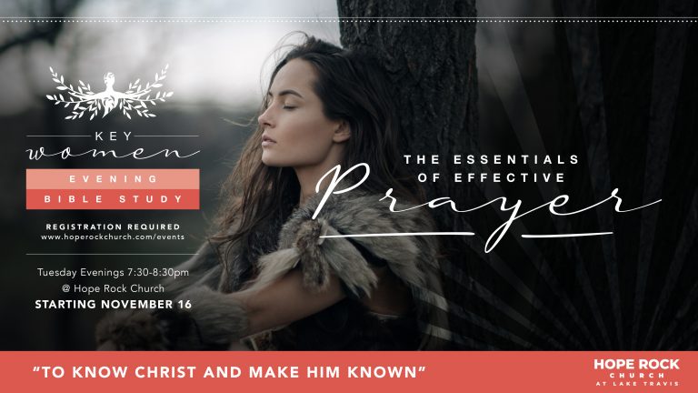 Key Women – The Essentials of Effective Prayer